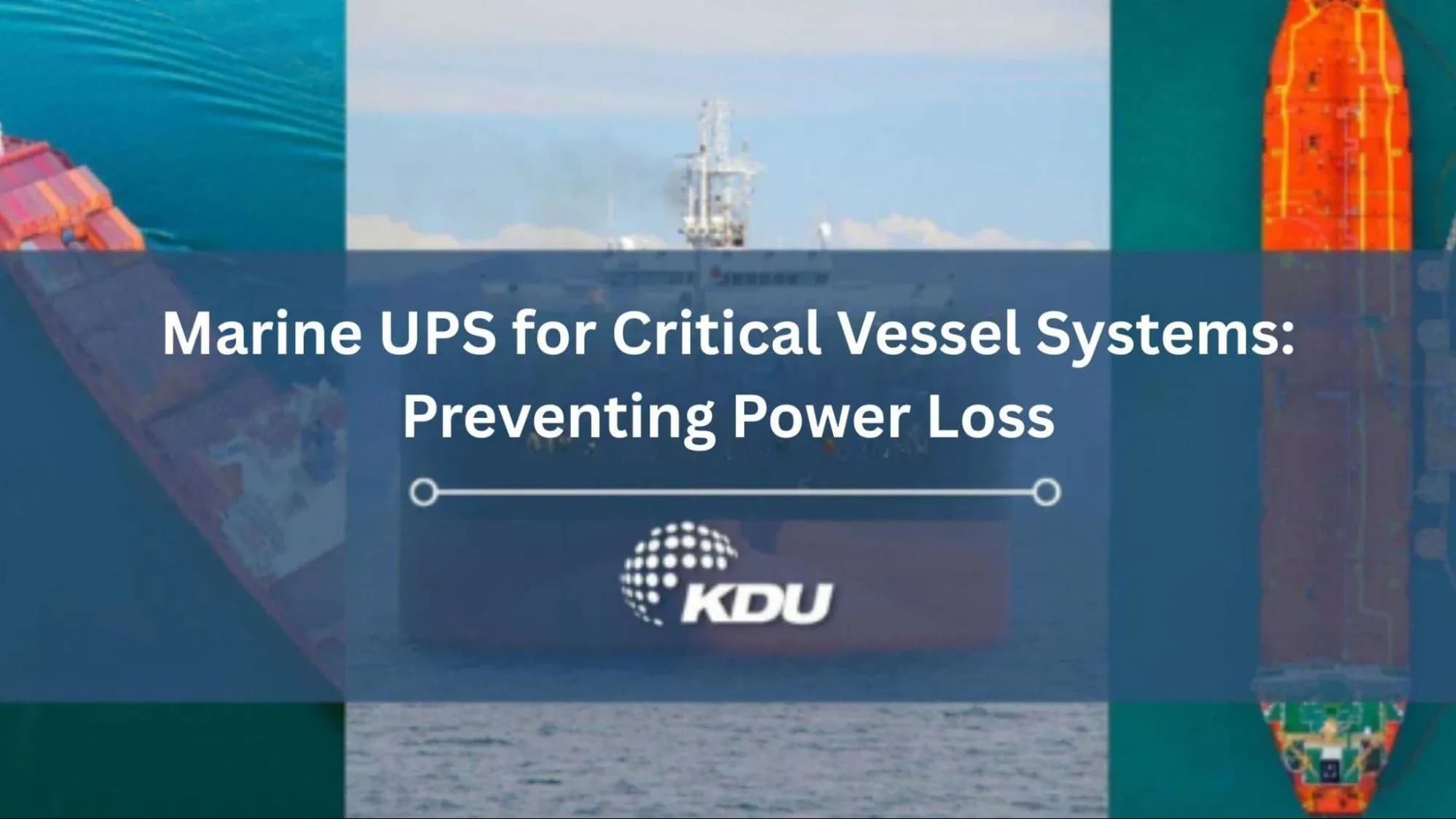 How a Marine UPS Prevents Power Interruptions on Critical Vessel Systems